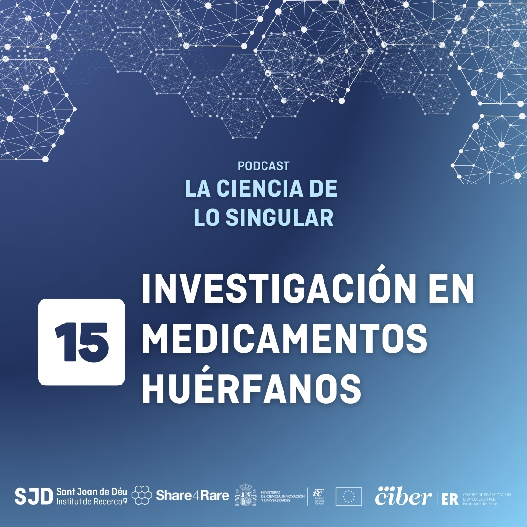 Capítulo 15 de “La Ciencia de lo Singular”: investigación en medicamentos huérfanos